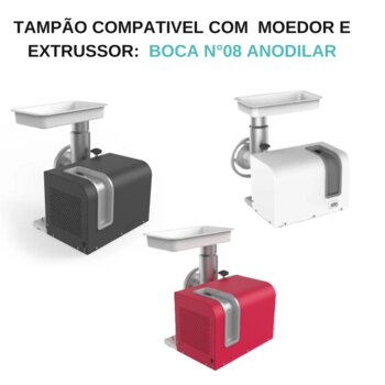 Tampão para Moedor e Extrusor N° 8 Elétrico - Anodilar